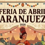 Feria de Abril Aranjuez 2026
